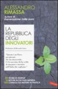 La Repubblica degli innovatori