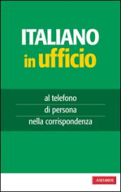 Italiano in ufficio. E-book. Formato EPUB