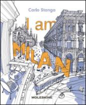I am Milan
