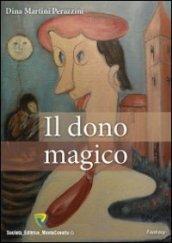 Il dono magico