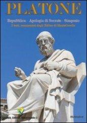 Platone. Repubblica, Apologia di Socrate, Simposio. I testi, commentati dagli editor di Montecovello