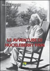 Le avventure di Huckleberry Finn