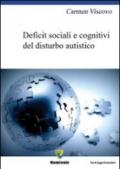 Deficit sociali e cognitivi del disturbo autistico
