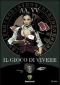 Il gioco di vivere