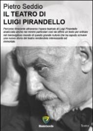 Il teatro di Luigi Pirandello