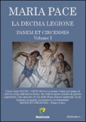 Panem et circenses. La decima legione: 1