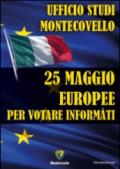 25 maggio europee. Per votare informati