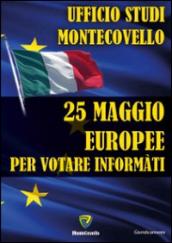 25 maggio europee. Per votare informati