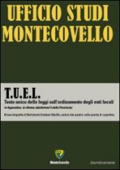 T.U.E.L. Testo unico delle leggi sull'ordinamento degli enti locali