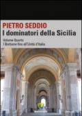 I dominatori della Sicilia: 4