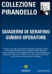 Quaderni di Serafino Gubbio operatore