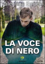 La voce di nero