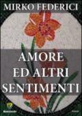 Amore ed altri sentimenti