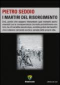 I martiri del Risorgimento