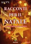 Racconti per il Natale 2014. La magia dello spirito natalizio