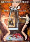 Crab. Note dal sottosuolo