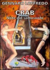 Crab. Note dal sottosuolo