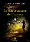 Le sfaccettature dell'anima