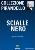 Scialle nero. Quindici novelle