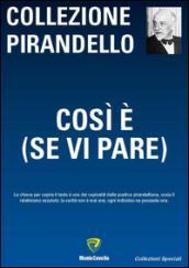 Così è (se vi pare)