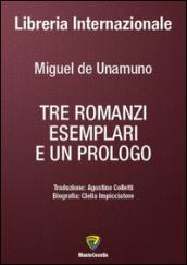 Tre romanzi esemplari e un prologo
