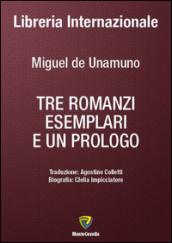 Tre romanzi esemplari e un prologo