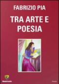 Tra arte e poesia