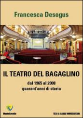 Il teatro del Bagaglino dal 1965 al 2008 quarant'anni di storia