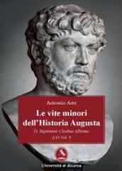 Le vite minori dell'Historia Augusta. D. Septimius Clodius Albinus