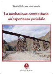 La mediazione comunitaria: un'esperienza possibile