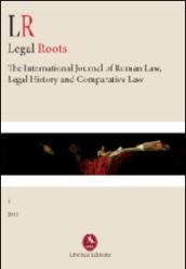 LR. Legal roots. The international journal of roman law, legal history and comparative law