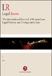 LR. Legal roots. The international journal of roman law, legal history and comparative law