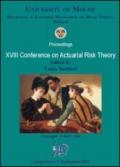 XVIII conference on actuarial risk theory