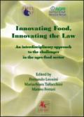 Innovating food, innovating the law
