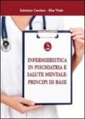 Infermieristica in psichiatria e salute mentale: principi di base