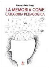 La memoria come categoria pedagogica