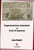 Organizzazione aziendale e crisi d'impresa