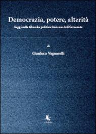 Democrazia, potere, alterità