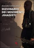 Dizionario dei movimenti jihadisti