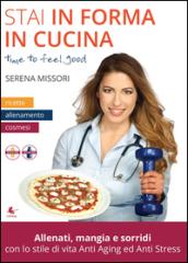 Stai in forma in cucina