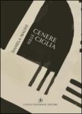 Cenere sulle ciglia