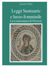 Leggi suntuarie e lusso femminile. La testimonianza di Ortensia