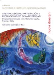 Asistencia social, participacion y reconocimiento de la diversidad: un estudio comparado entre Alemania, España, Francia e Italia