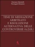 Temi di mediazione, arbitrato e risoluzione alternativa delle controversie