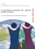 Le relazioni familiari nel diritto interculturale