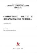 La nuova amministrazione italiana. Vol. 7: Costruzione, diritti e organizzazione pubblica.