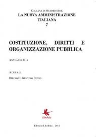 La nuova amministrazione italiana. Vol. 7: Costruzione, diritti e organizzazione pubblica.