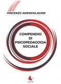 Compendio di psicopedagogia sociale