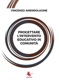 Progettare l'intervento educativo in comunità