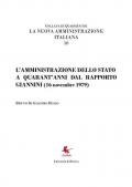 L' amministrazione dello Stato a quarant'anni dal Rapporto Giannini (16 novembre 1979)